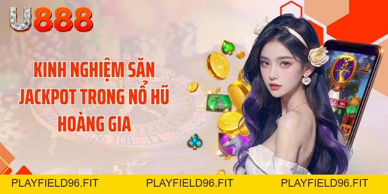 Nổ Hũ Hoàng Gia U888 X5000 Hũ: Săn Kho Báu Triệu Đô