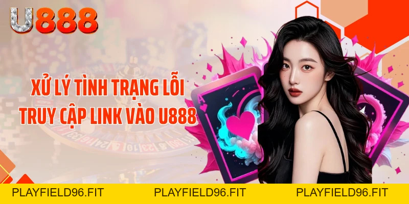 Link Vào U888 Mới Nhất